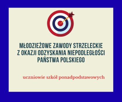 Plansza- tło niebieskie i białe z tarczą strzelniczą z informacją o zawodach.