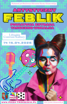 Plakat promujący Powiatową Estradę Wokalno-Taneczną Artystyczny FEBLIK - na niebieskim tle grfika dziewczyny w różowej koszuli i informacje o wydarzeniu.